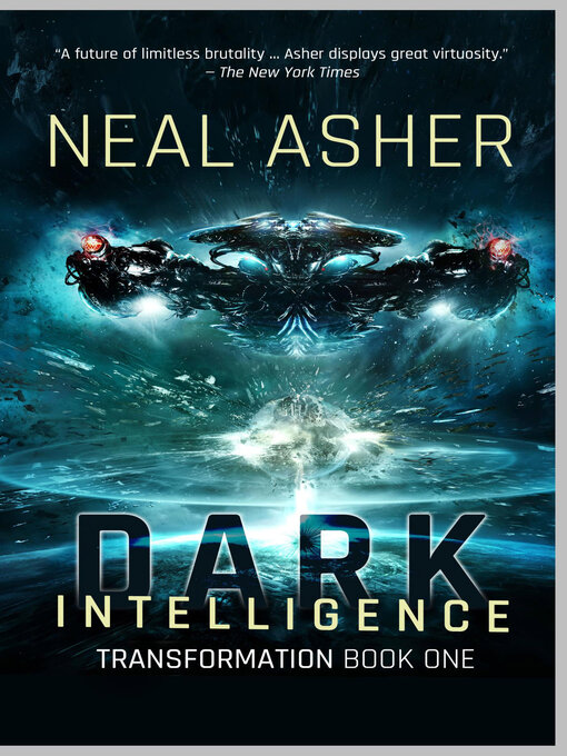 Title details for Dark Intelligence by Neal Asher - Wait list